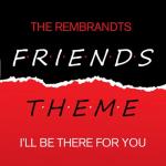 album image I'll Be There for You (Theme from 
