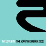 album image Take Your Time (Original Mix) Take Your Time (Remix 2002)