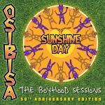 poster Sunshine Day (Boyhood Summer Mix) Sunshine Day : The Boyhood Sessions (50th Anniversary Edition)