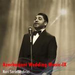 poster Yakamoz Remix Azerbaijani Wedding Music, Vol. 9