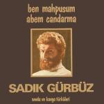 poster Sevda Ben Mahpus Abem Candarma