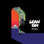 poster LeAnOn (Mash_Up feat. Flo-M prod.) Lean On (feat. MØ & DJ Snake) [Remixes]