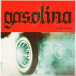 album image Gazolina Reggaeton Old School (Regueton Viejo)