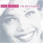 album image C C Catch (Лихие 90-е)