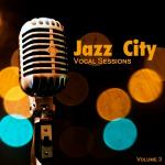 poster Why Don't We Run Away Jazz City: Vocal Sessions, Vol. 3