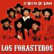 Los Forasteros - Si Una Vez