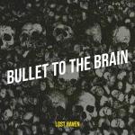 poster Bullet to the Brain (zaycev.net) Bullet to the Brain