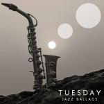 poster Sensitive Symphony Tuesday Jazz Ballads: Relax Time, Morning Coffee, Jazz During and After Work