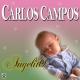 Carlos Campos - Ya Tenemos Chamizal