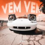 poster Vem Vem (Super Slowed) Vem Vem