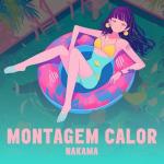 poster MONTAGEM CALOR (Sped Up) MONTAGEM CALOR