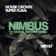 House Crown - Super Flava