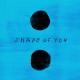 Ed Sheeran - Shape of You (#NR)