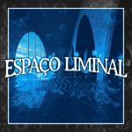 poster ESPAÇO LIMINAL (Slowed) ESPAÇO LIMINAL