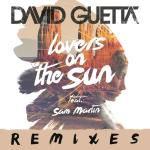 poster Lovers on the Sun (feat. Sam Martin) (Stadiumx Remix) Lovers on the Sun (Remixes EP)