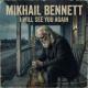 Mikhail Bennett, Spalexma - I am waiting my son