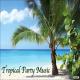 Tropical Party Music - Jamaican Steel Band